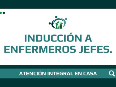 INDUCCIÓN A ENFERMEROS JEFES.